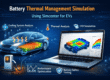 Battery Thermal Management Simulation Using Simcenter for EVs