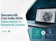 Siemens NX Cost India 2026